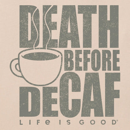 LIFE IS GOOD - MENS CRUSHER TEE | Death Before Decaf Birch White